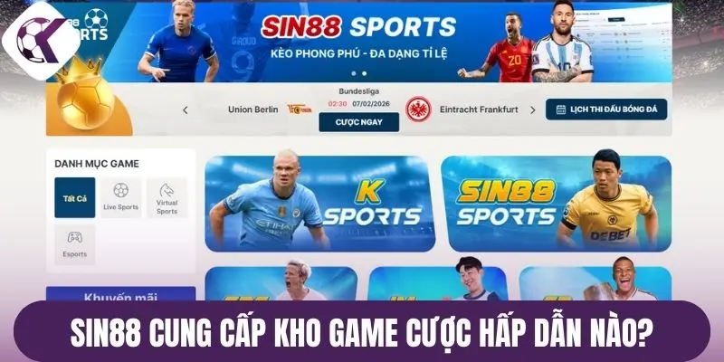 Sin88 cung cấp kho game cược hấp dẫn nào?